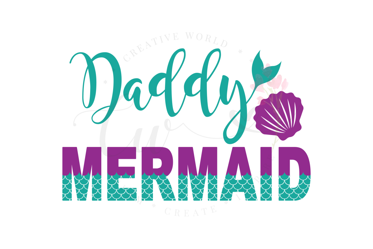 Daddy Mermaid SVG | Mermaid Birthday Girl svg example image 1