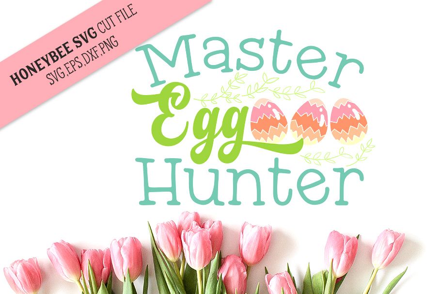 Master Egg Hunter SVG Cut File example image 1