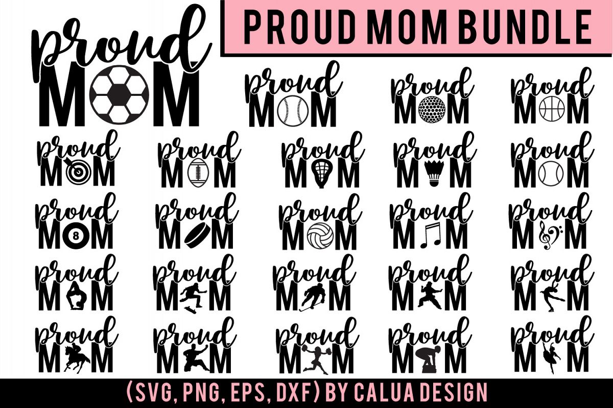 HUGE Proud Mom SVG Cut File Bundle example image 1