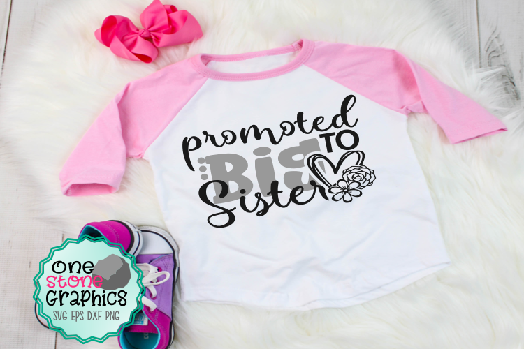 Promoted to big sister svg,promoted to big sister svgs, example image 1