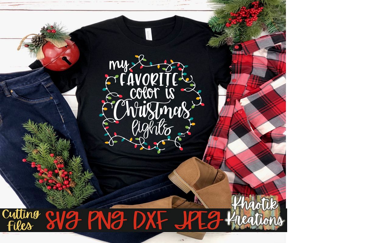 My Favorite Color is Christmas Lights example image 1
