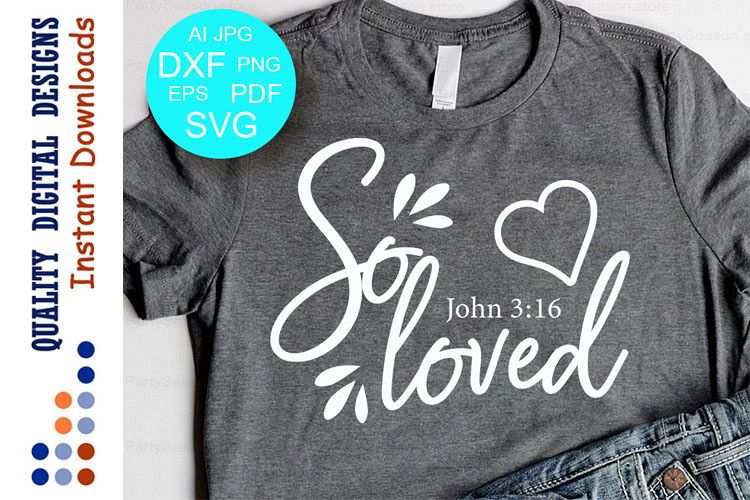 So Loved SVG Bible verse svg John 316 Christian example image 1
