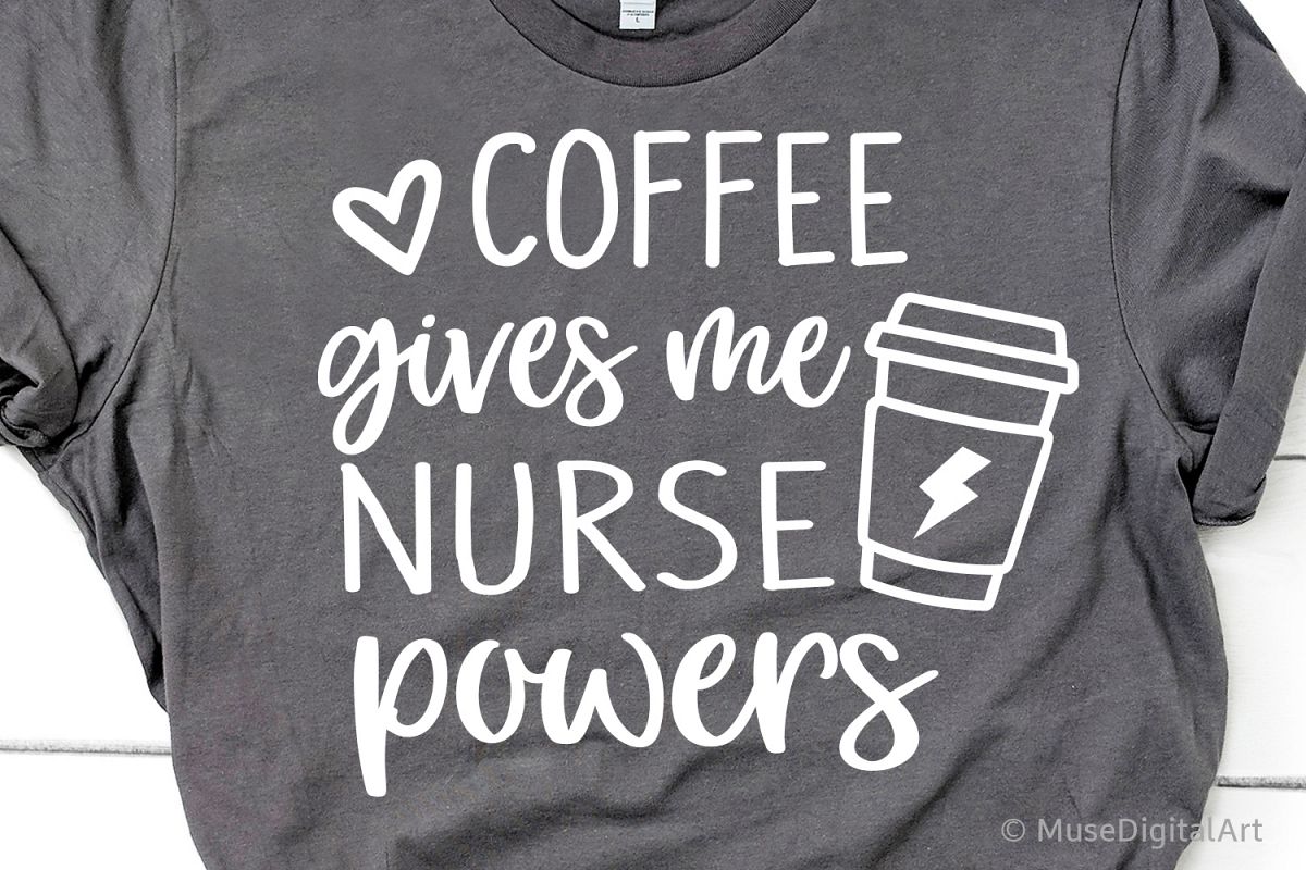 Download Funny Nurse Svg, Coffee Nurse Svg, Nurse Life Shirt, Nursing