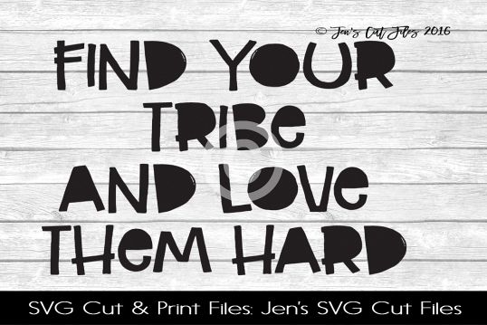 Find Your Tribe SVG Cut File example image 1