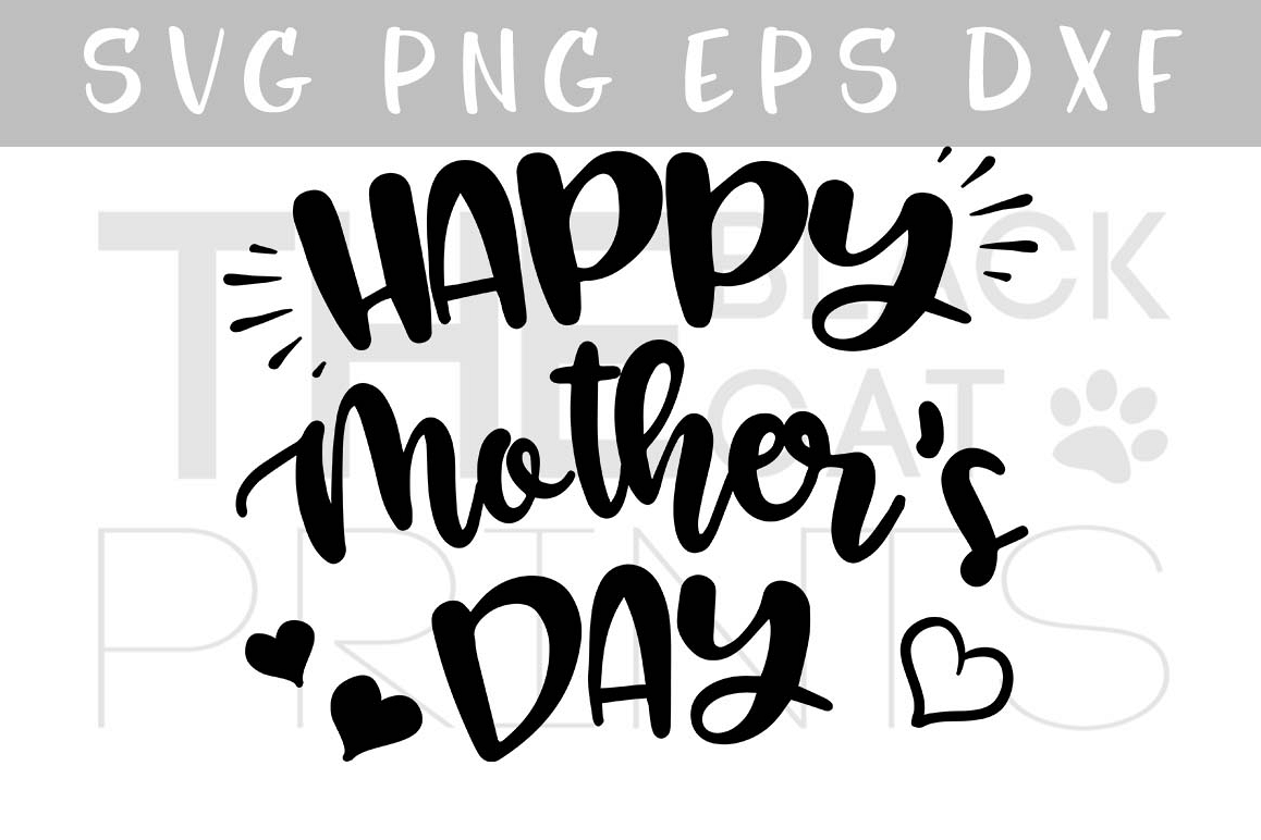 Happy mother's day SVG PNG EPS DXF, Mother svg cutting file example image 1