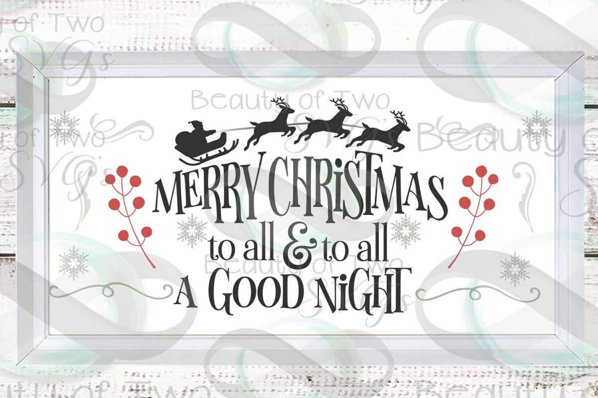 Download Merry Christmas to all Santa Sleigh Farmhouse svg, Santa ...