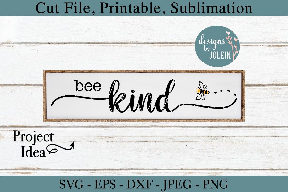 Bee Kind SVG, png, eps, DXF, sublimation example image 1