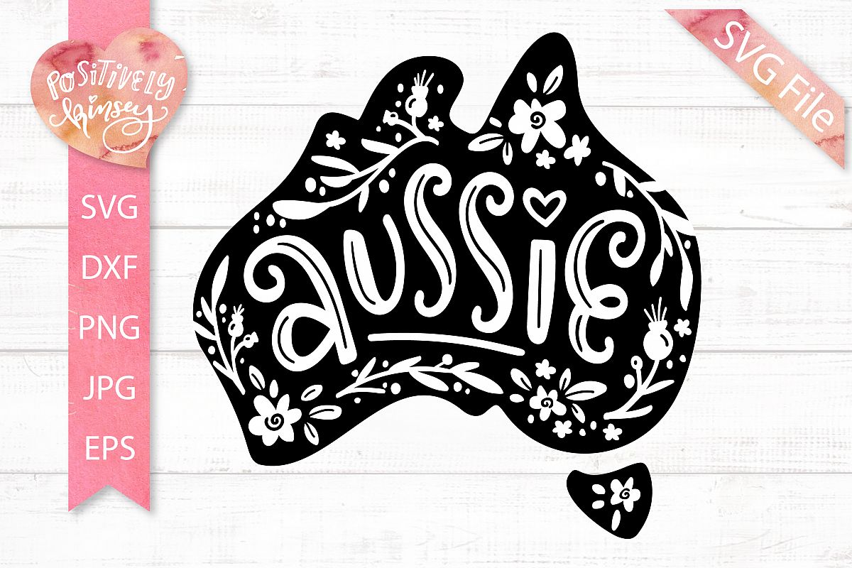 Aussie SVG File, Australia SVG, Australia Map, DXF, PNG (419202) | SVGs