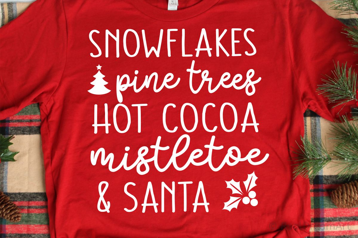 Snowflakes, Pine Trees, Hot Cocoa, Mistletoe & Santa SVG example image 1