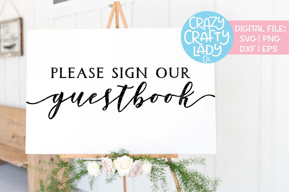 Please Sign Our Guestbook Wedding SVG DXF EPS PNG Cut File example image 1