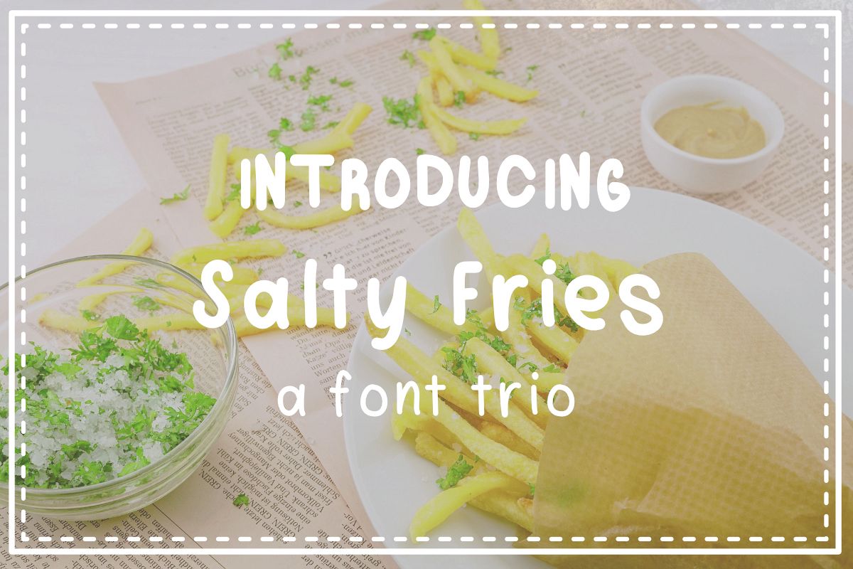 Salty Fries Font Trio example image 1