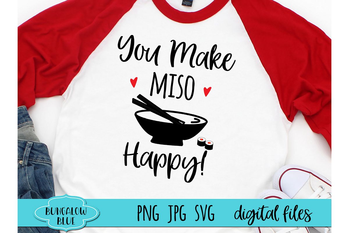 You Make Miso Happy Funny Valentine Digital Download SVG PNG example image 1