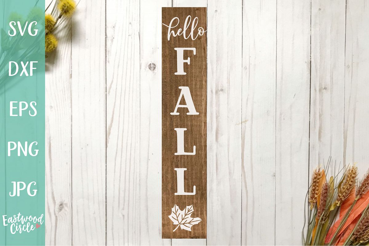 Hello Fall - Fall SVG File for Signs example image 1