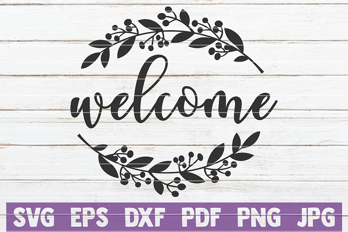 Download Welcome SVG Cut File | commercial use | instant download ...