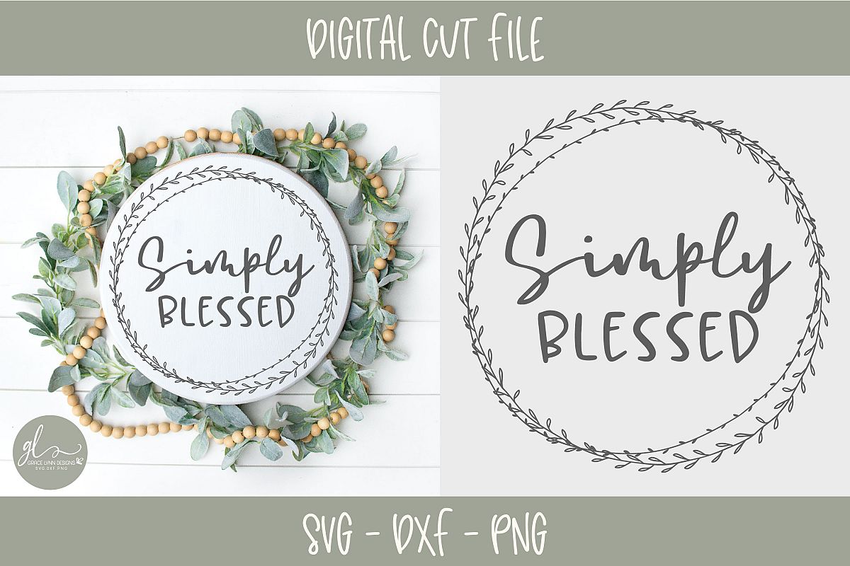 Simply Blessed - Digital Cut File - SVG, DXF & PNG example image 1
