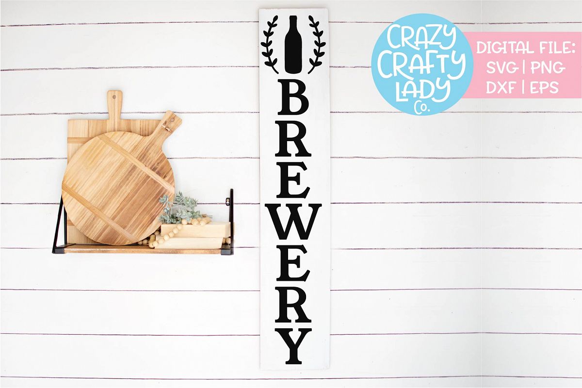 Vertical Brewery Sign Kitchen Beer SVG DXF EPS PNG Cut File example image 1