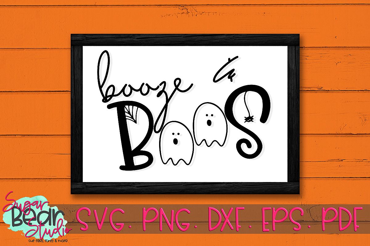 Booze & Boos - A Halloween SVG example image 1