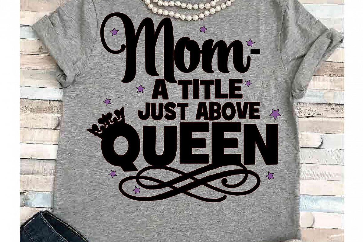 Download Mama svg SVG DXF JPEG Silhouette Cameo Cricut Mom svg Toddler svg Mom shirt Mom a title just ...