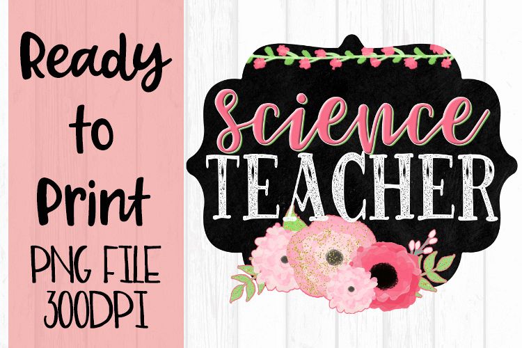 Science Teacher Chalkboard and Flowers Ready to example image 1