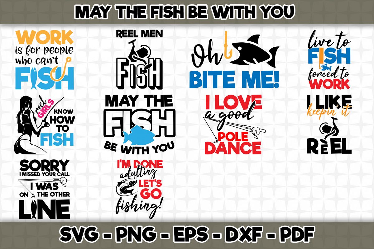 Download May The Fish Be With You 10 Designs Included 478006 Svgs Design Bundles