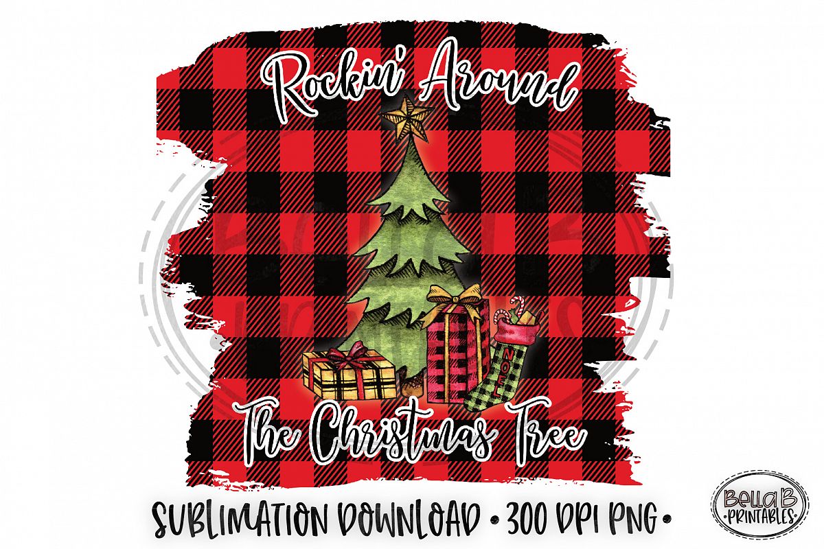 Christmas Sublimation Design, Rockin' Around Christmas Tree example image 1