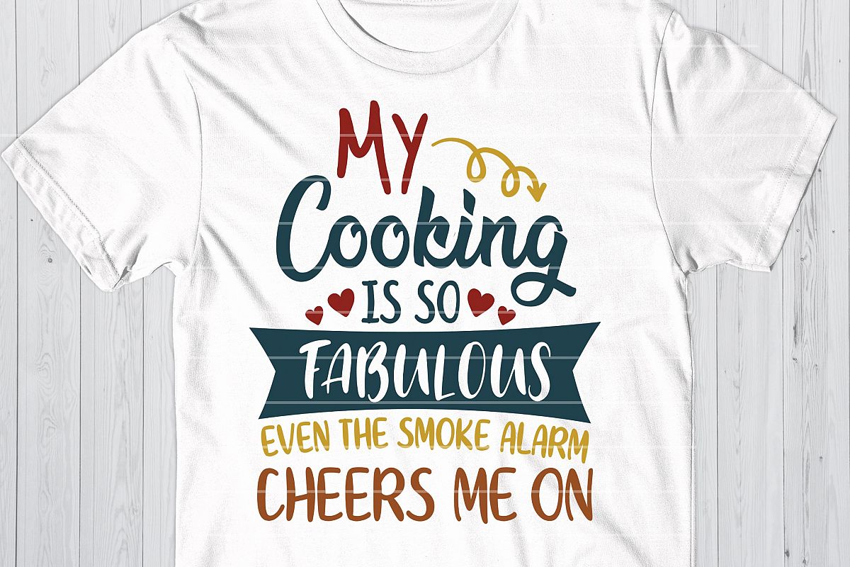 My Cooking Is So Fabulous SVG, Kitchen Cooking Cut File example image 1