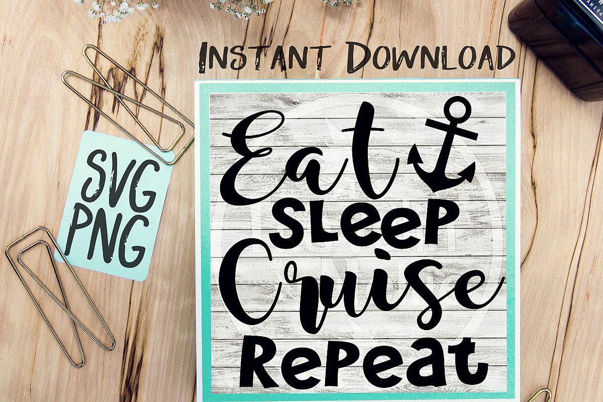 Eat Sleep Cruise Repeat SVG, Cruise SVG, Cruise Vacation SVG, Funny Cruise svg, Tropical svg, Vacation svg, Cruise Ship svg, svg for Cricut example image 1