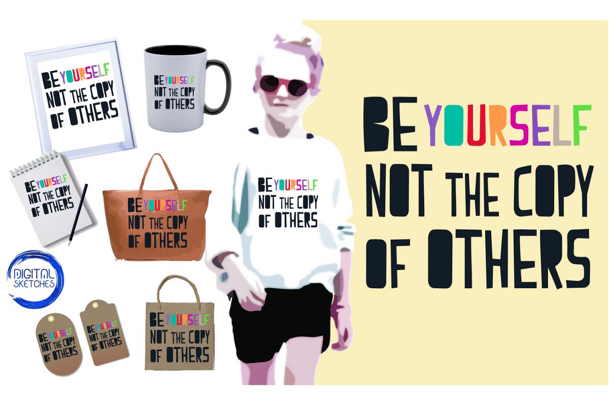 SayingBe Yourself Cut File Vector Graphics Illustration example image 1