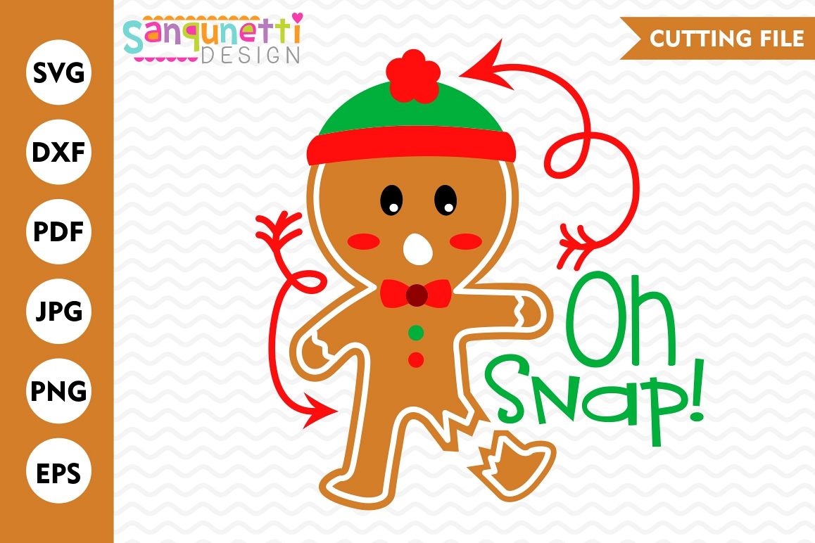 Oh Snap Gingerbread Man SVG, Gingerbread svg, Winter svg