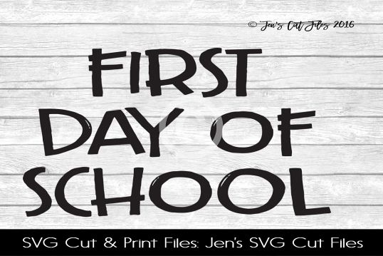 First Day Of School SVG Cut File example image 1