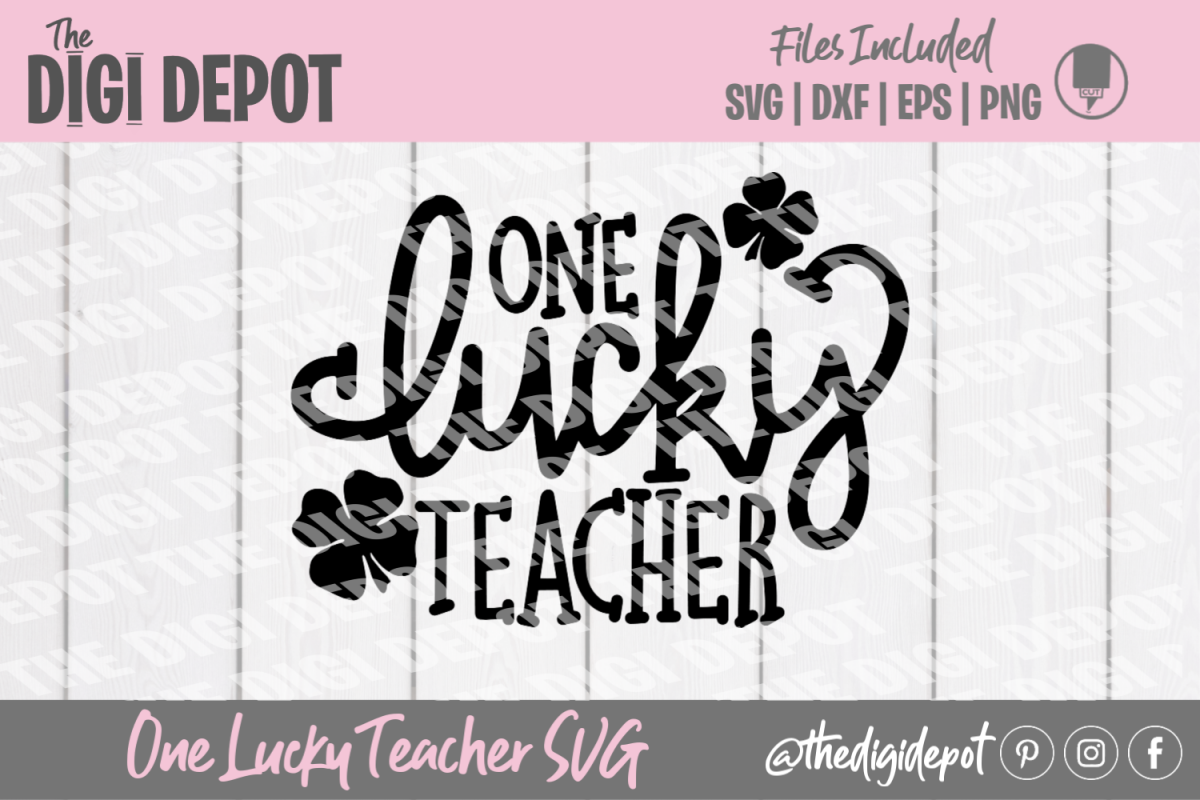 Download One Lucky Teacher SVG, St Patty's Day, Hand Lettered SVG (380950) | SVGs | Design Bundles
