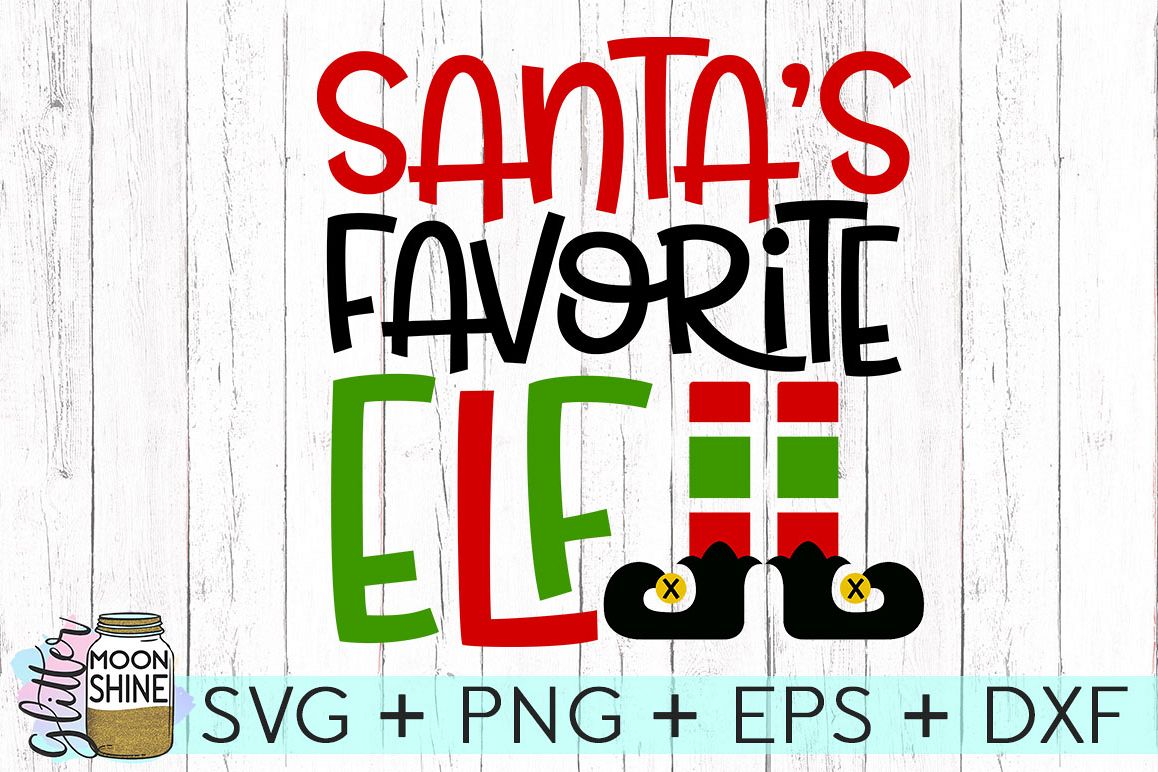 Santa's Favorite Elf SVG DXF PNG EPS Cutting Files example image 1