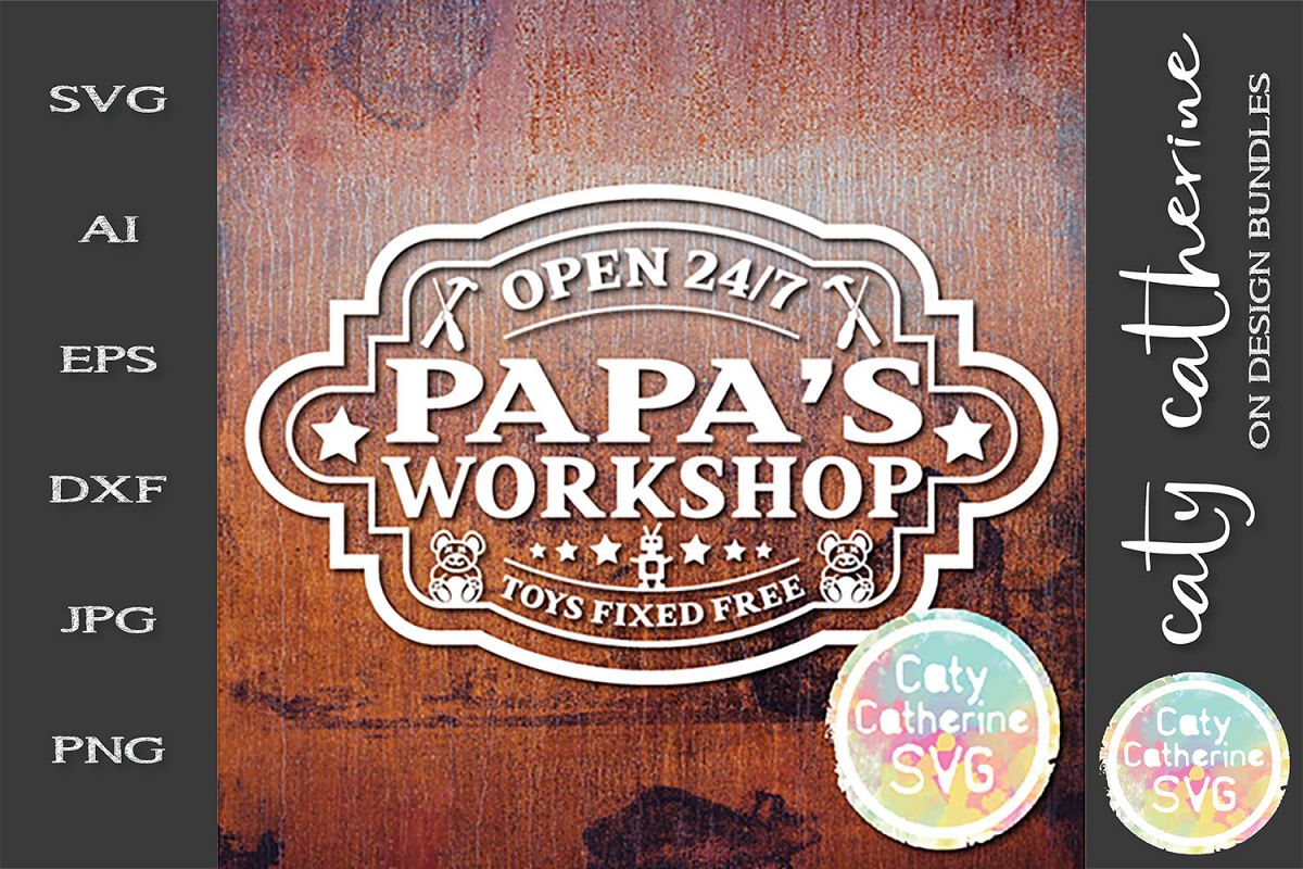 Download Papa's Workshop Open 247 Toys Fixed Free SVG Cut File (267079) | SVGs | Design Bundles