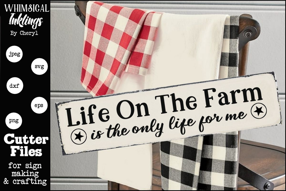 Life On The Farm SVG example image 1