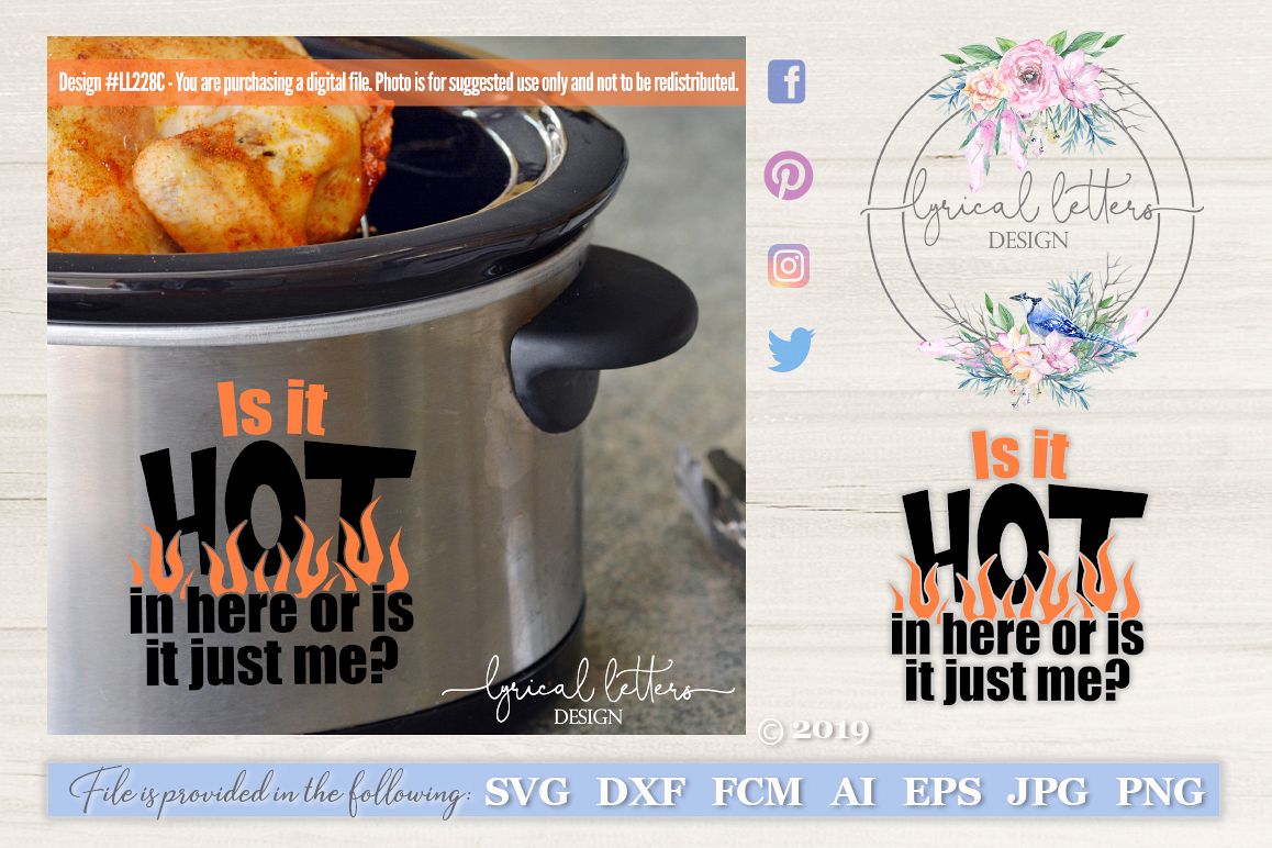 Slow Cooker Pressure Cooker Is It Hot In Here SVG LL228C example image 1