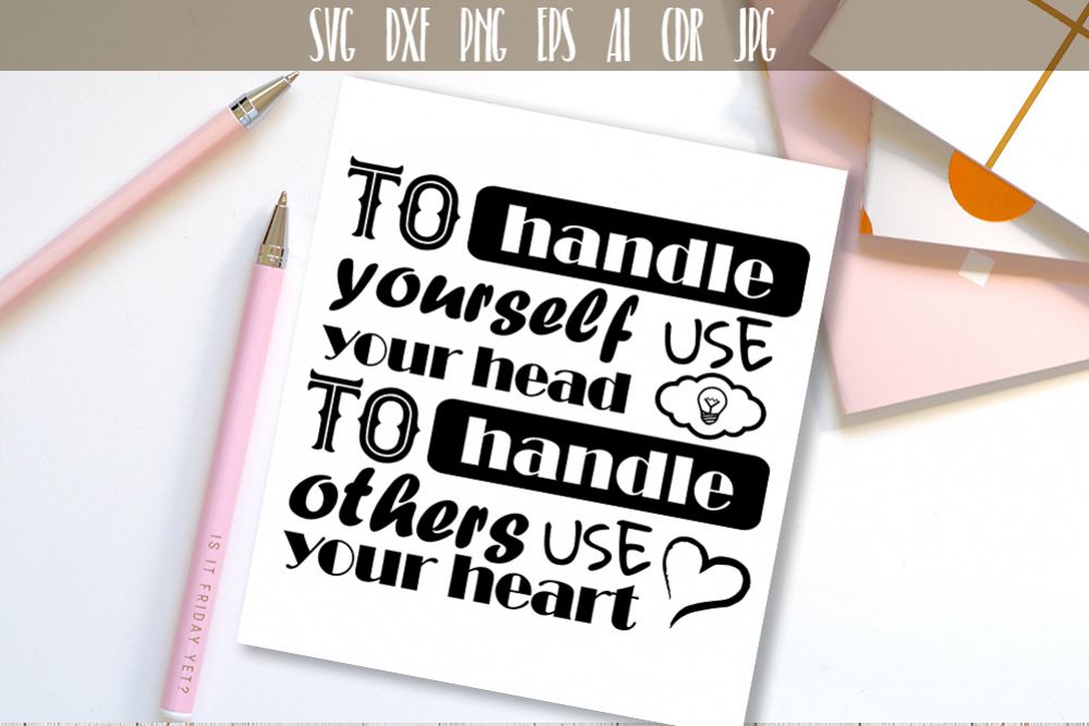 To handle yourself use your head Quote Vector Typography example image 1