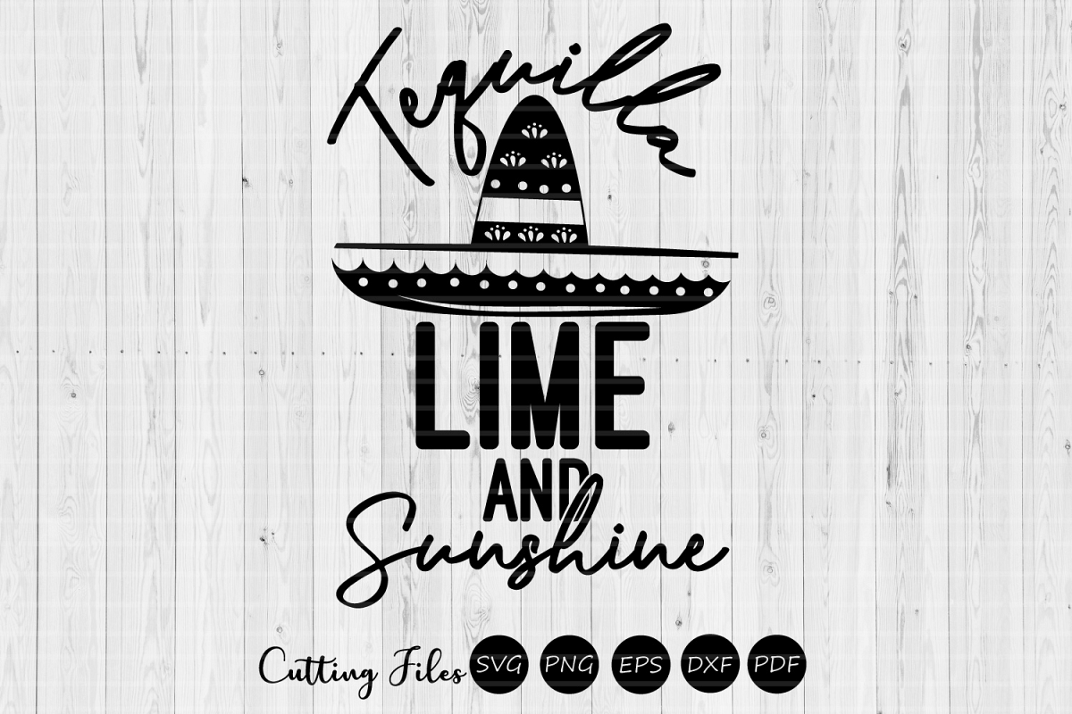 Tequilla lime and sunshine| SVG Cut file | Summer |cricut example image 1