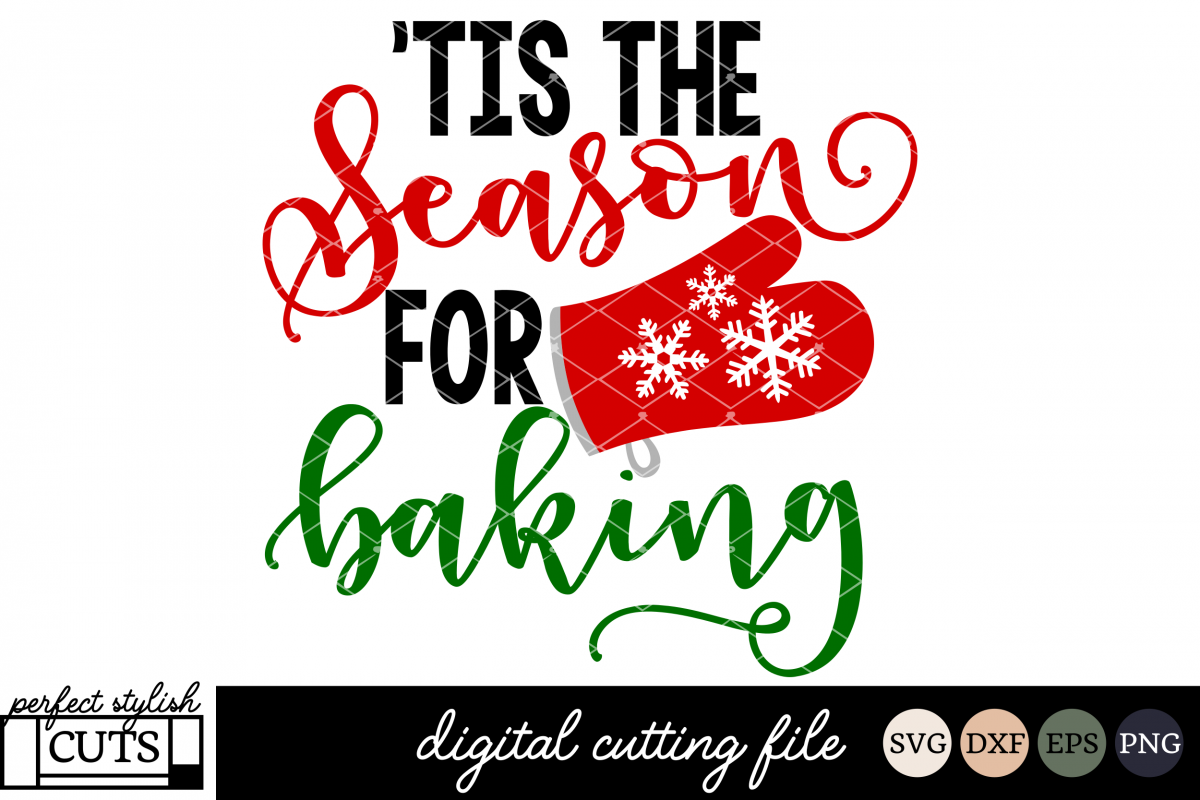 Download Christmas SVG - 'Tis The Season For Baking SVG