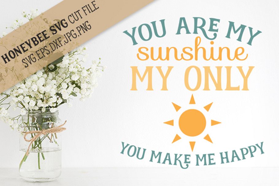 You Are My Sunshine svg example image 1