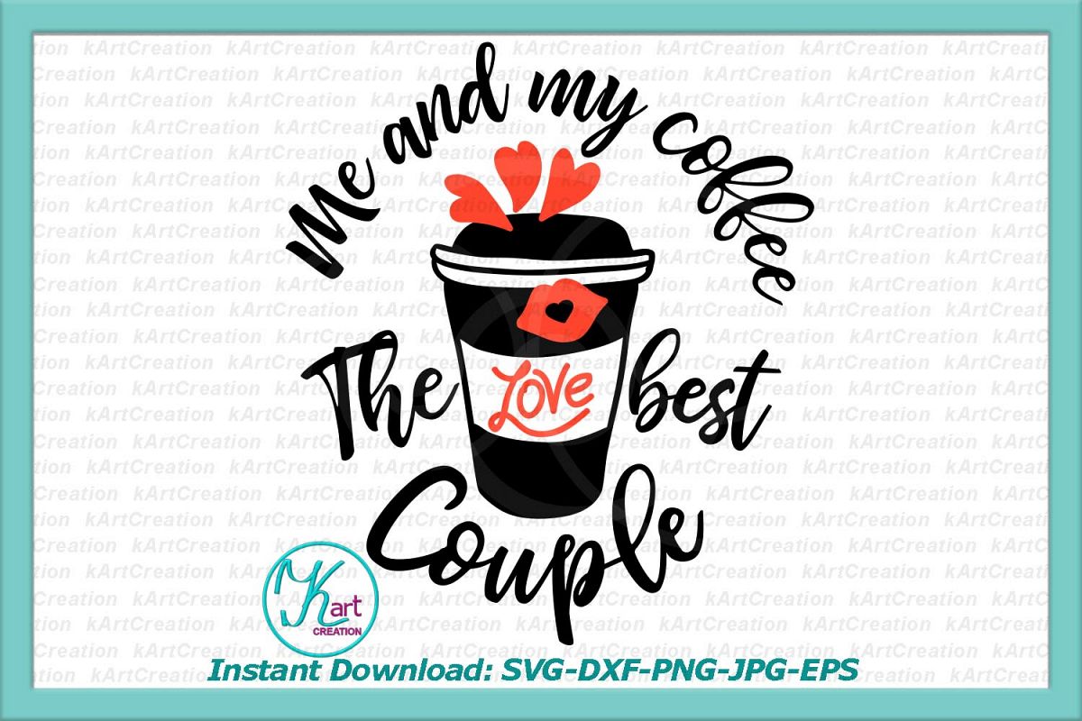 Free Free 213 Coffee Lover Svg SVG PNG EPS DXF File