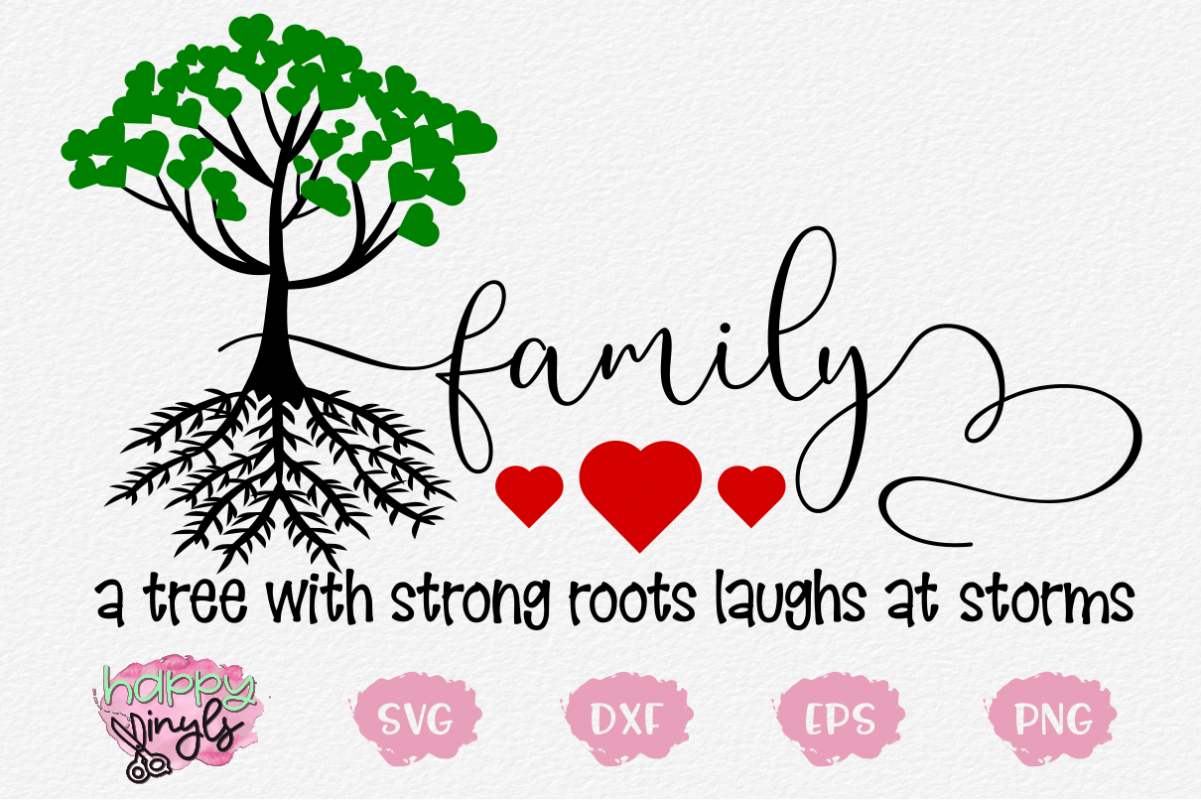 Download Family Tree With Strong Roots Laughs - A Home Decor SVG ...