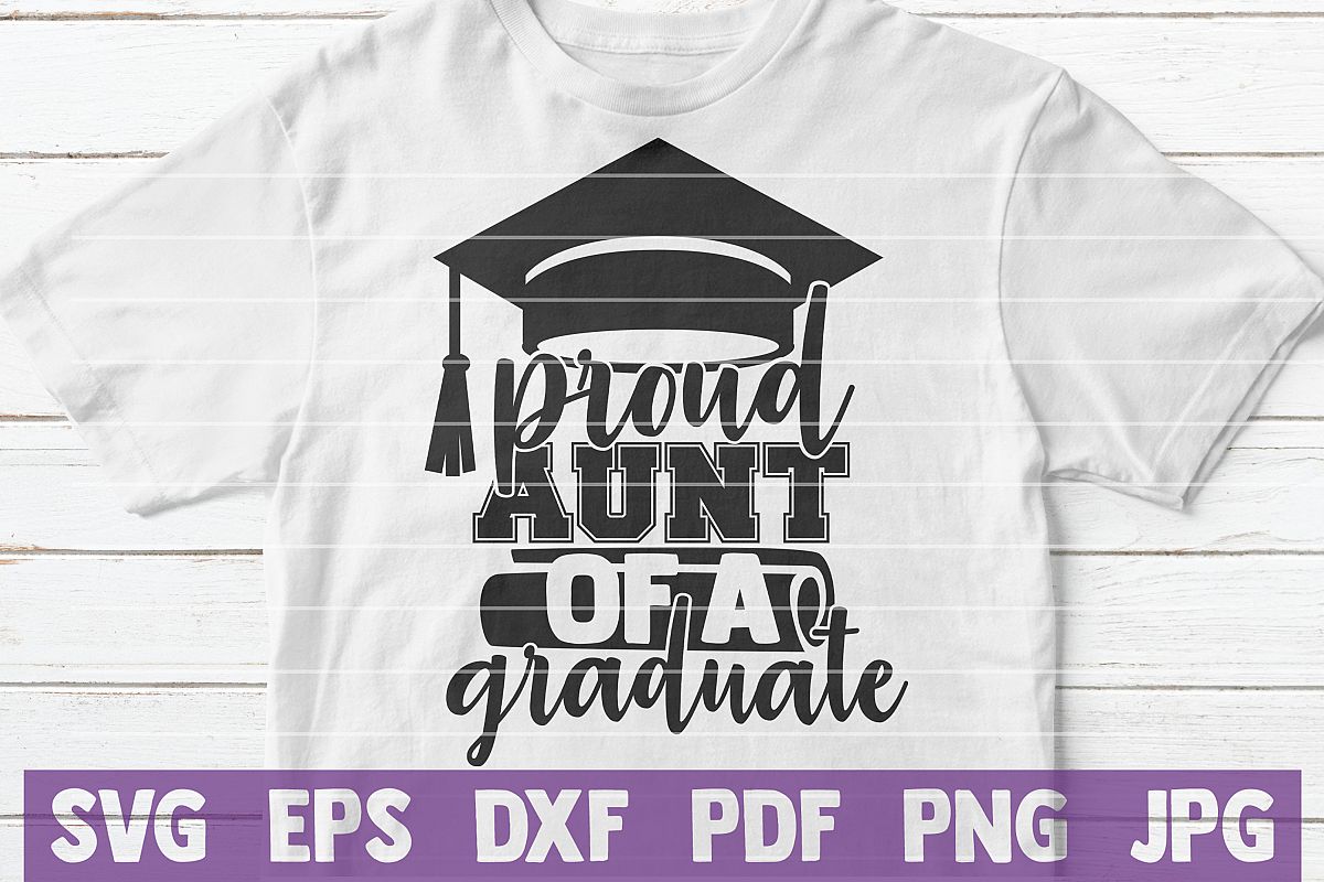 Proud Aunt of a Graduate SVG cut file example image 1
