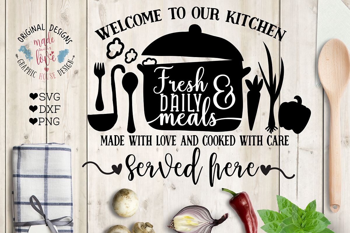 Welcome to Our Kitchen Cut File and Printable (SVG, DXF, PNG) example image 1