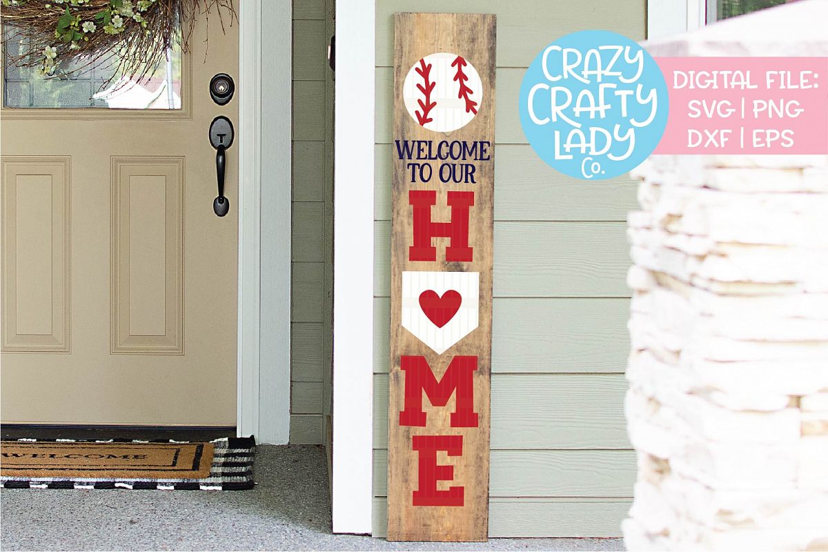 Welcome to Our Home Baseball Sign SVG DXF EPS PNG Cut File example image 1