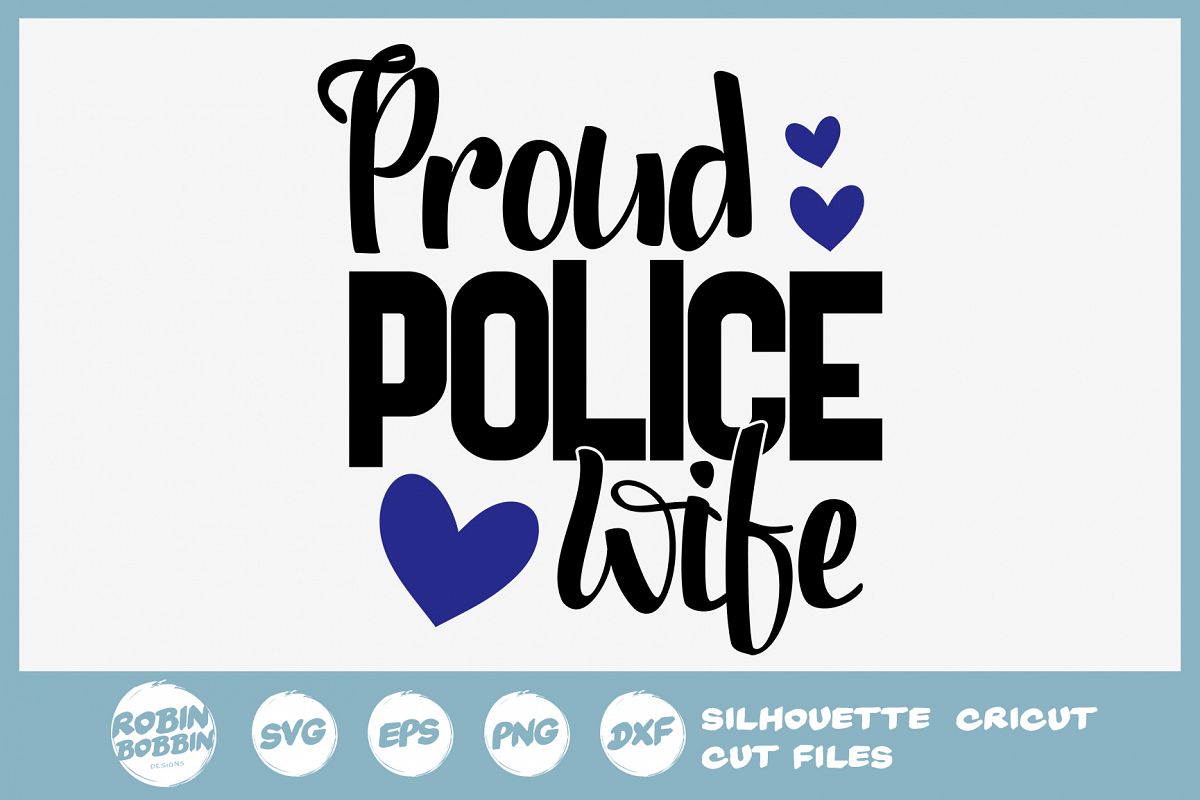 Free Free Proud Police Wife Svg 629 SVG PNG EPS DXF File