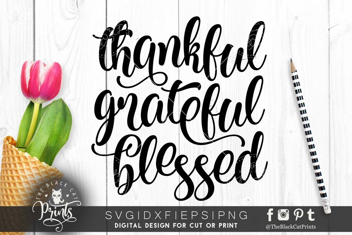 Thankful Grateful Blessed SVG PNG EPS DXF example image 1