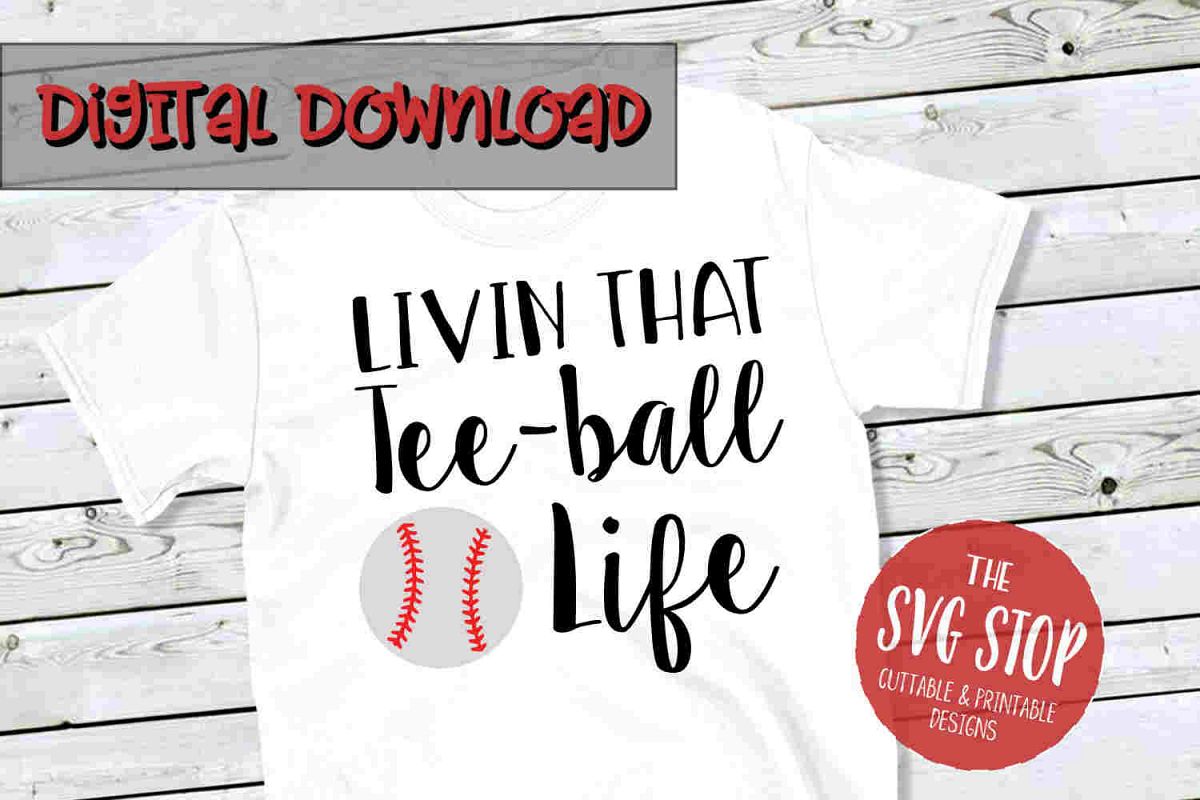 Teeball Life -SVG, PNG, DXF example image 1
