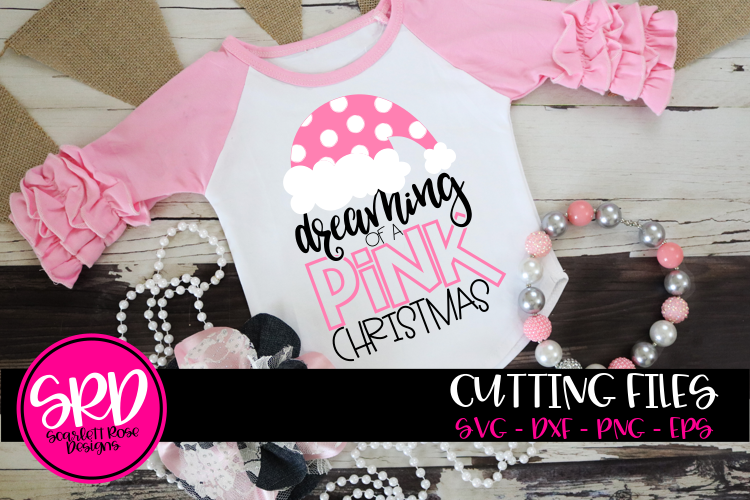 Dreaming of a Pink Christmas SVG example image 1