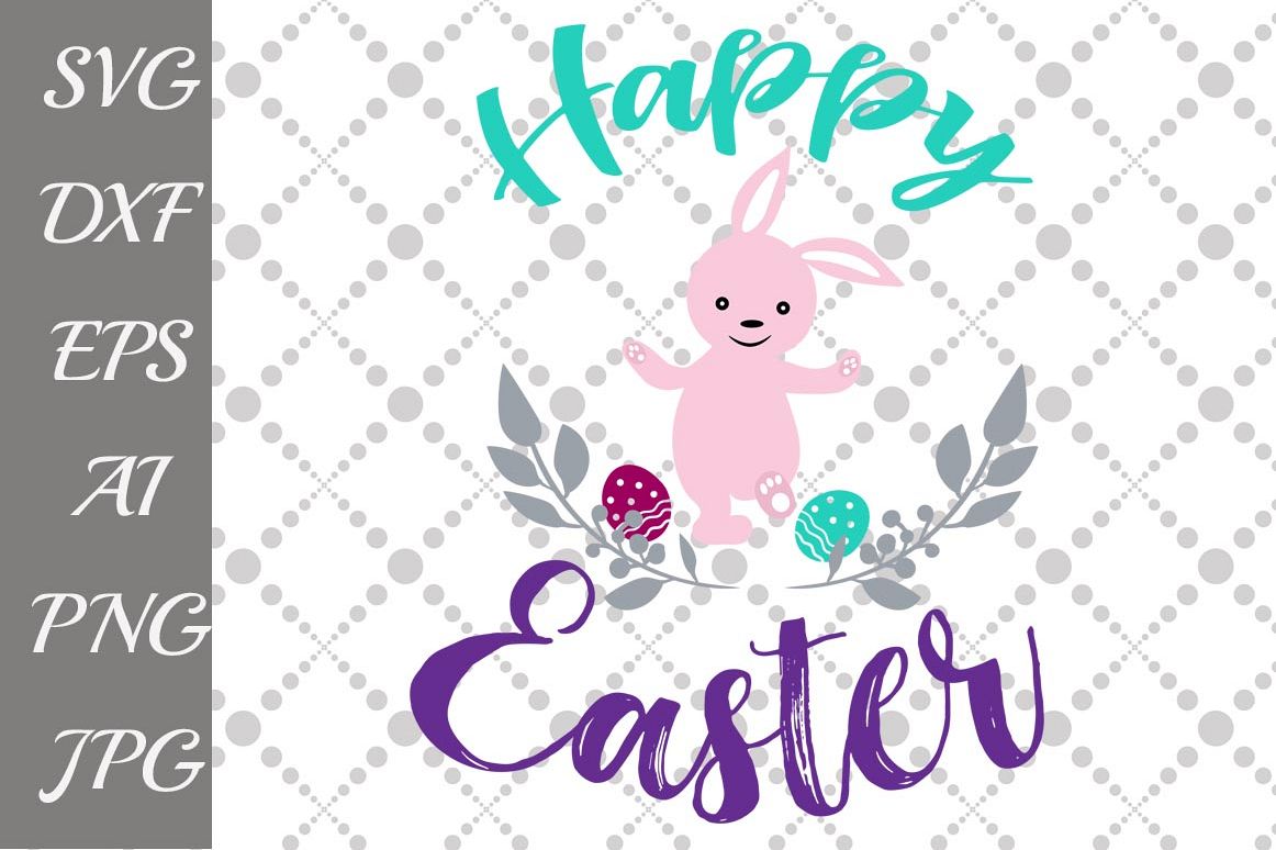 Happy Easter Svg example image 1