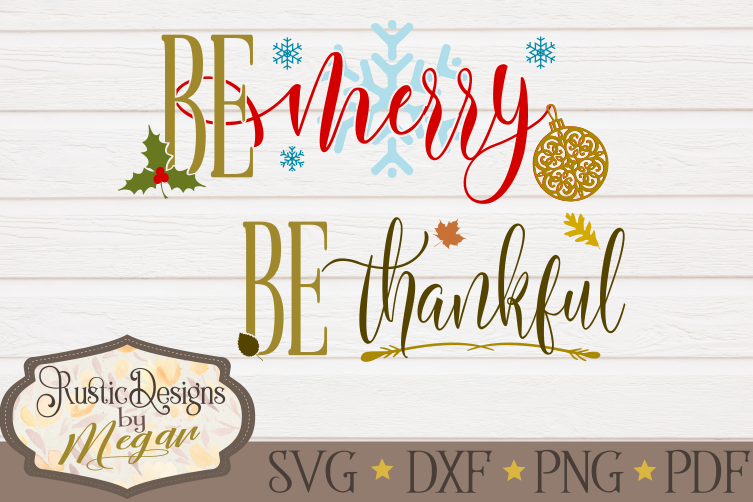 Be Merry & Be Thankful SVG cut file Bundle example image 1